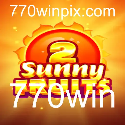 Descubra os Segredos do Jogo SunnyFruits2 com 770win